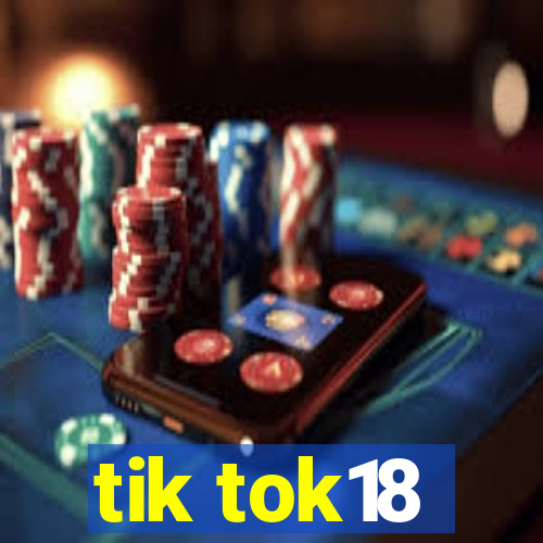 tik tok18